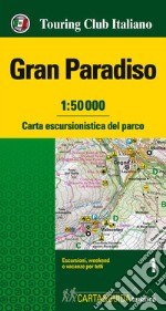 Gran Paradiso 1:50.000. Carta escursionistica del parco. Con Libro: Gran Paradiso. Guida del parco libro