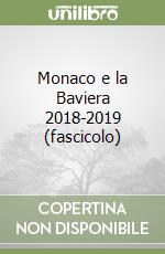 Monaco e la Baviera 2018-2019 (fascicolo)