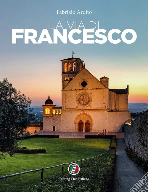 La via di Francesco