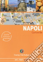 Napoli. Nuova ediz. libro