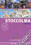 Stoccolma. Nuova ediz. libro