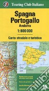 Spagna, Portogallo, Andorra 1:800.000. Carta stradale e turistica. Ediz. multilingue libro