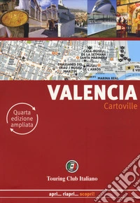 Valencia. Ediz. ampliata