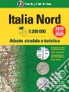 Atlante stradale Italia Nord 1:200.000. Ediz. multilingue libro