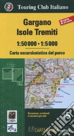 Gargano. Isole Tremiti 1:50.000-1:5000. Carta escursionistica del parco. Con Libro: Guida del parco libro