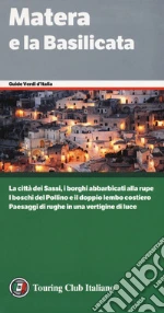 Matera e la Basilicata libro