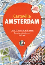 Amsterdam. Nuova ediz. libro