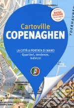 Copenaghen. Nuova ediz. libro