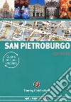 San Pietroburgo. Ediz. ampliata libro