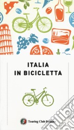 Italia in bicicletta libro