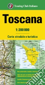 Toscana 1:200.000. Carta stradale e turistica libro