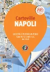 Napoli libro di Oliveira Audrey Rabinowitz Assia Raffaëlli-Péraudin Laure