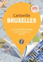 Bruxelles. Nuova ediz. libro