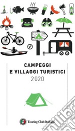 Campeggi e villaggi turistici 2020 libro