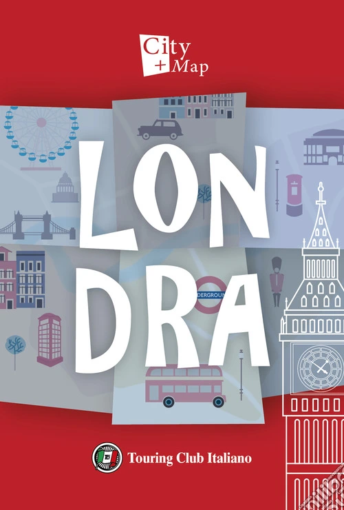 Londra. Con Carta geografica ripiegata