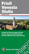 Friuli Venezia Giulia libro