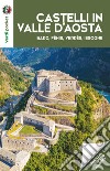 Castelli in Val d'Aosta libro