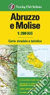 Abruzzo e Molise 1:200.000. Carta stradale e turistica. Ediz. multilingue libro