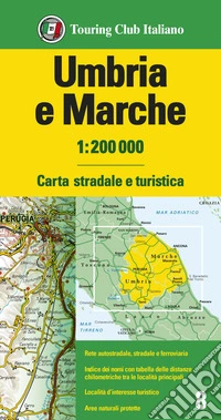 Umbria e Marche 1:200.000. Carta stradale e turistica. Ediz. multilingue