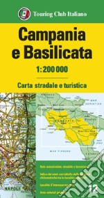 Campania e Basilicata 1:200.000. Carta stradale e turistica. Ediz. multilingue libro