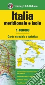 Italia meridionale e isole 1:400.000. Carta stradale e turistica libro