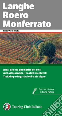 Langhe, Roero e Monferrato