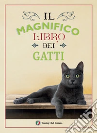 Il magnifico libro dei gatti