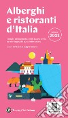 Alberghi e ristoranti d'Italia 2023 libro