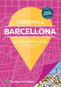 Barcellona. Nuova ediz.