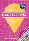 Barcellona. Nuova ediz. libro