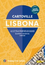 Lisbona. Nuova ediz. libro