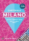 Milano. Nuova ediz. libro