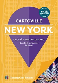 New York. Nuova ediz.