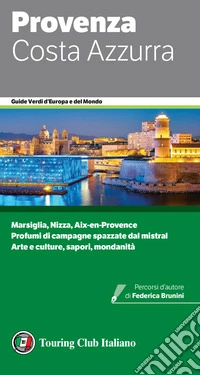 Provenza e Costa Azzurra