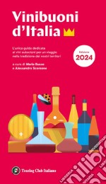 Vini buoni d'Italia 2024 libro