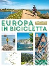 Europa in bicicletta libro