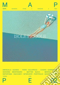 Isole piccole. Mappe. Vol. 2