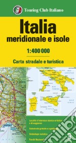 Italia meridionale e isole 1:400.000. Carta stradale e turistica libro