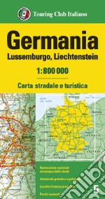 Germania, Lussemburgo, Liechtenstein 1:800.000. Carta stradale e turistica libro