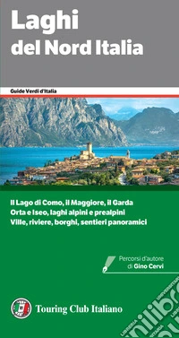 Laghi del Nord Italia libro