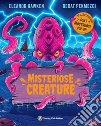 Misteriose creature libro