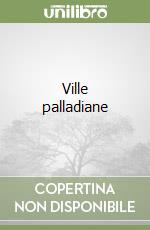 Ville palladiane libro