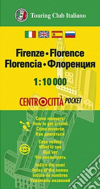 Firenze 1:10.000. Ediz. multilingue libro