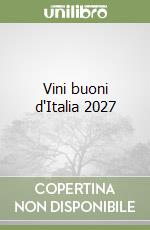 Vini buoni d'Italia 2027 libro