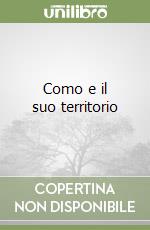Como e il suo territorio