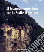 Il francescanesimo nella valle reatina