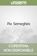 Pio Semeghini libro