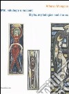 Alfonso Mangone. Miti, mitologie e racconti-Myths, mythologies and stories. Catalogo della mostra (Paestum, 5-7 maggio 2006). Ediz. bilingue libro