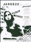 Janus. Ediz. illustrata. Vol. 22: Being pushy. The big exhibition libro