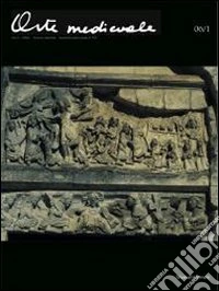 Arte medievale (2006). Vol. 1